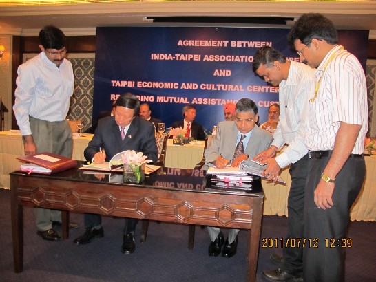 Taiwan-Indis Customs Mutual Assistance Agreement has been signed by TECC and ITA on July 12, 2011 in New Delhi and the agreement has entered into force on August 1, 2011.