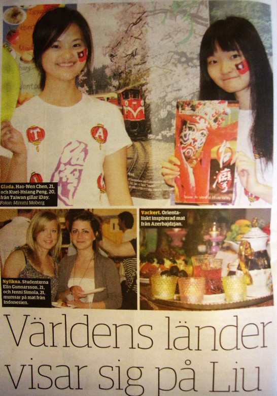 2011.05.12-13Linkoping留學生同學會參加該校I-Day，除了宣傳臺灣觀光與美食文化，參加傳統舞蹈比賽榮獲第1名，並榮登媒體新聞頭條。