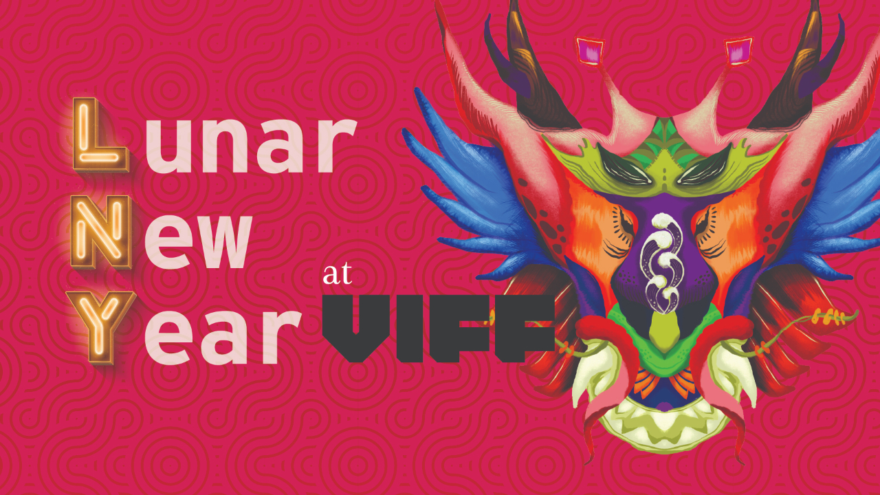 LNY Films at VIFF Centre_image